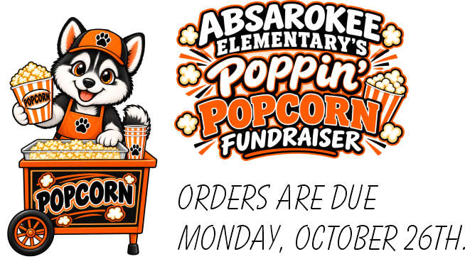 Popcorn Orders Due Monday, October 26th