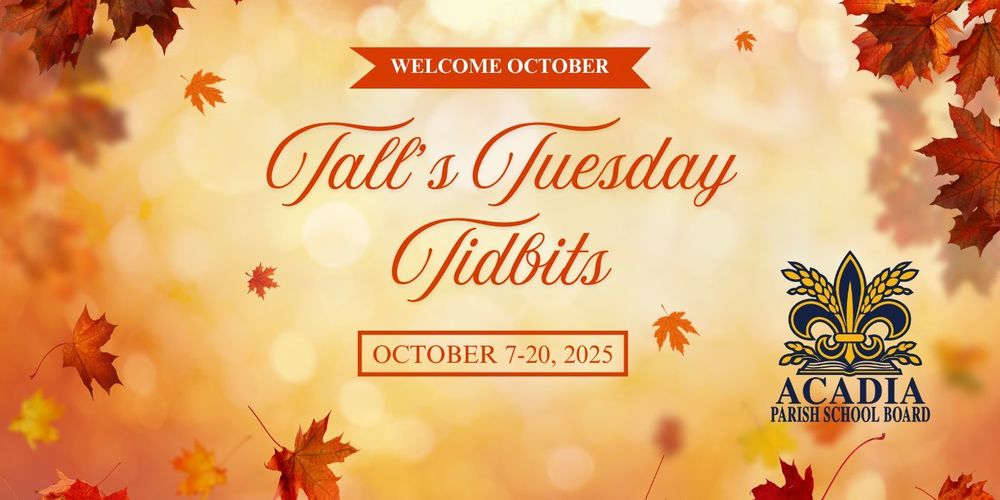Tall's Tuesday Tidbits