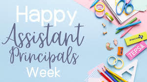 Thanks to all our Assistant Principals