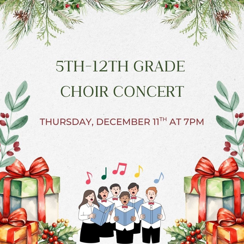 Choir Concert Thursday, December 11th at 7PM