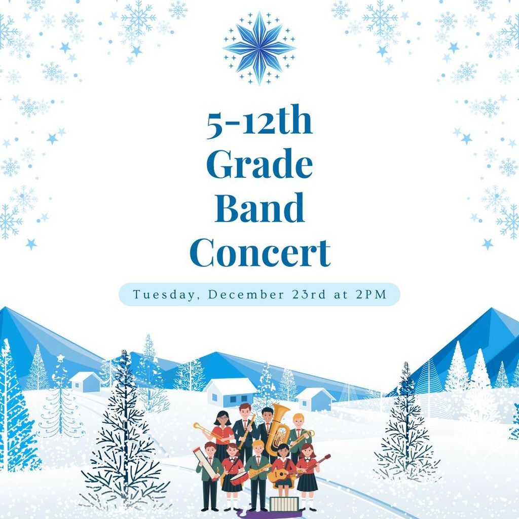 **UPDATE** Join us for a holiday band concert on Tuesday, December, 23rd at 2:00 PM!