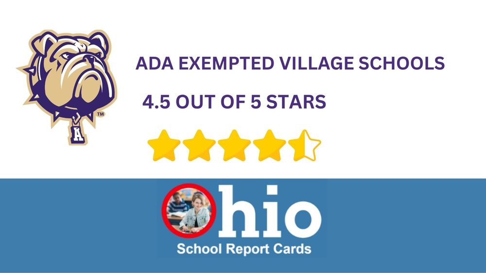 Ada Exempted VIllage Schools 4.5 out of 5 stars on Ohio School Report Card