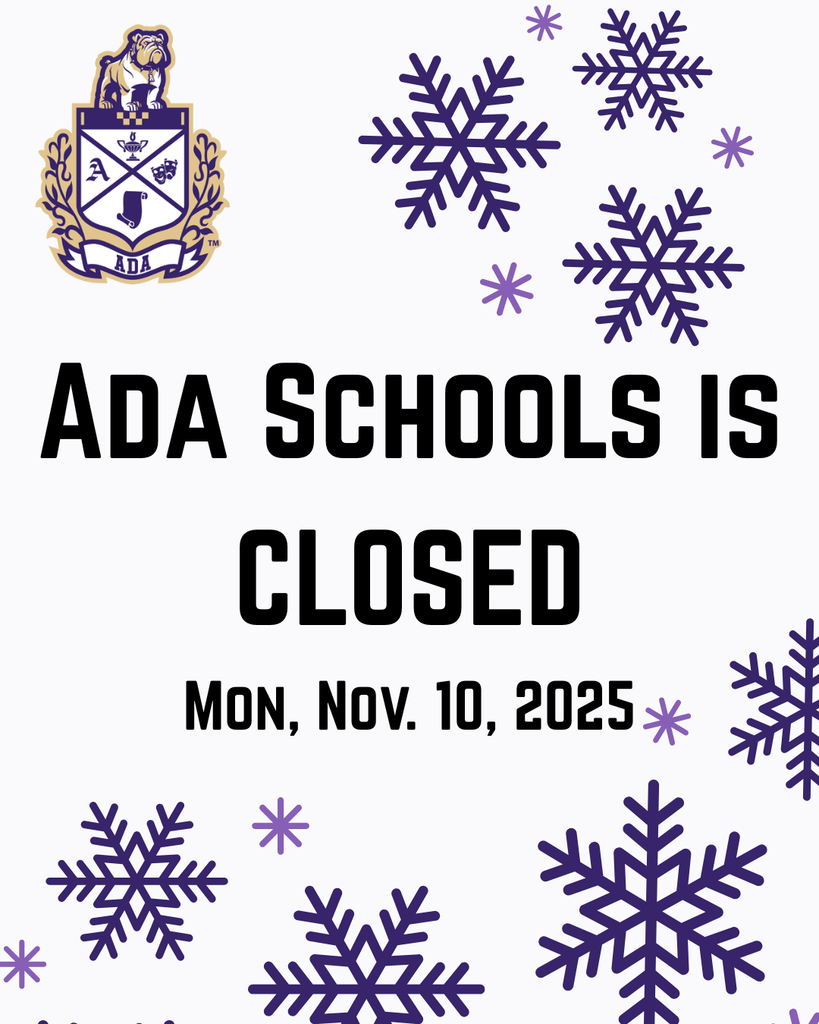 Ada schools is closed today, monday, november 10, 2025