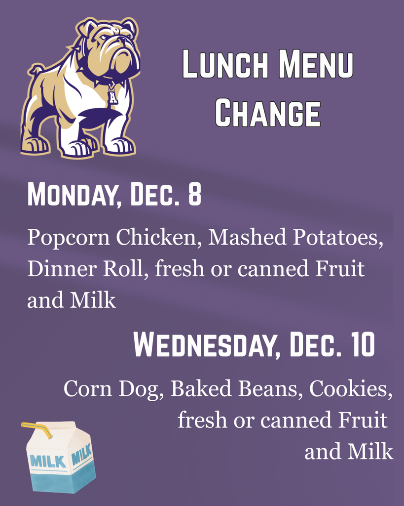 Lunch Menu Change for December 8 and 10
