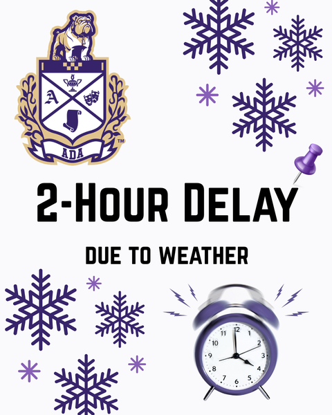 Ada is on a 2-hour delay MOnday December 15, 2025