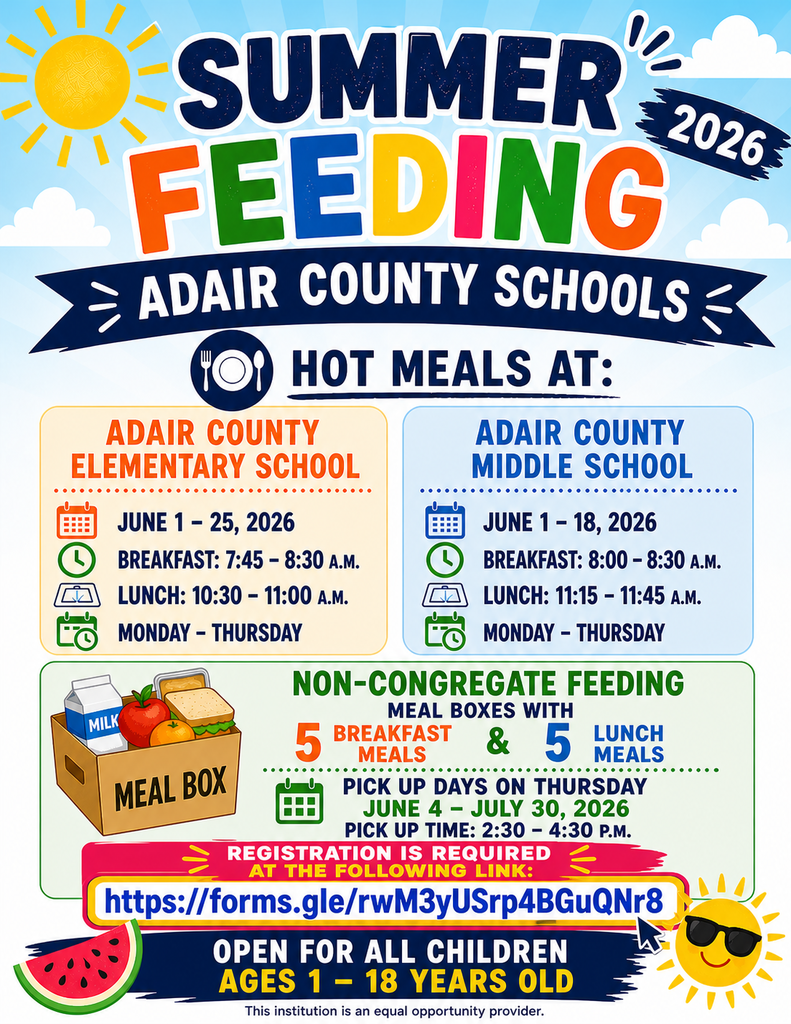 Adair County Schools Summer Feeding 2026 Information Flyer