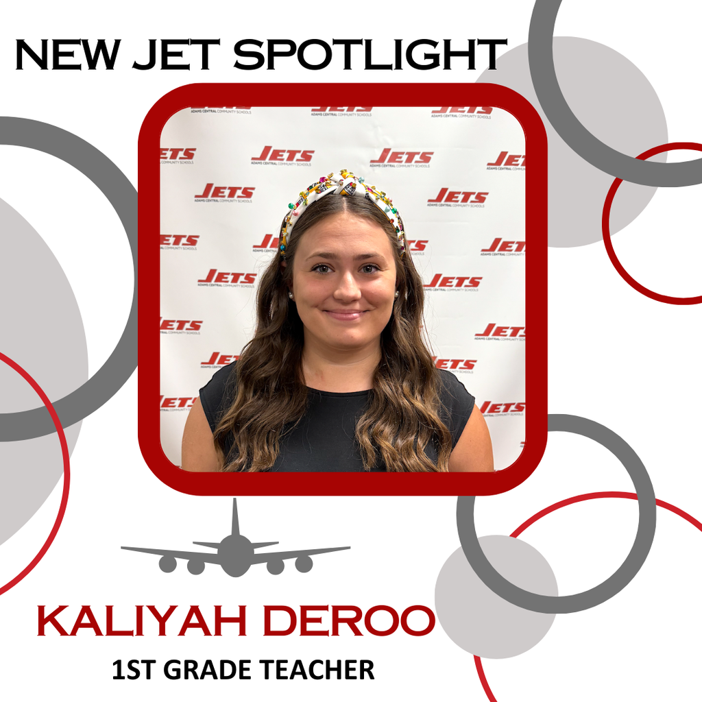 Kaliyah DeRoo - 1st Grade Teacher