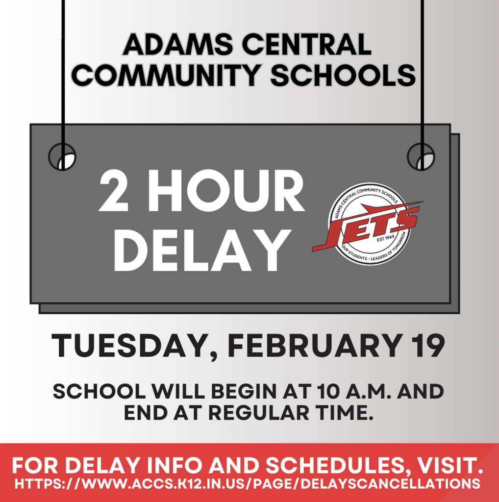 2 hour delay for Thursday, February 19