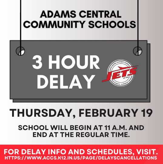3 hour delay for Thursday, February 19