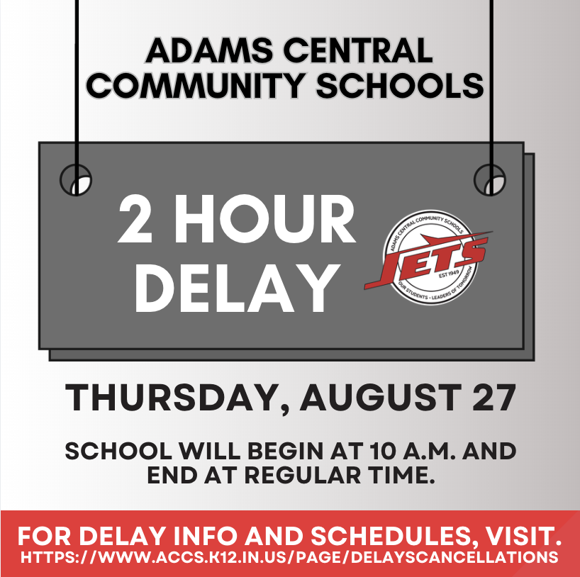 2 hour delay for August 27