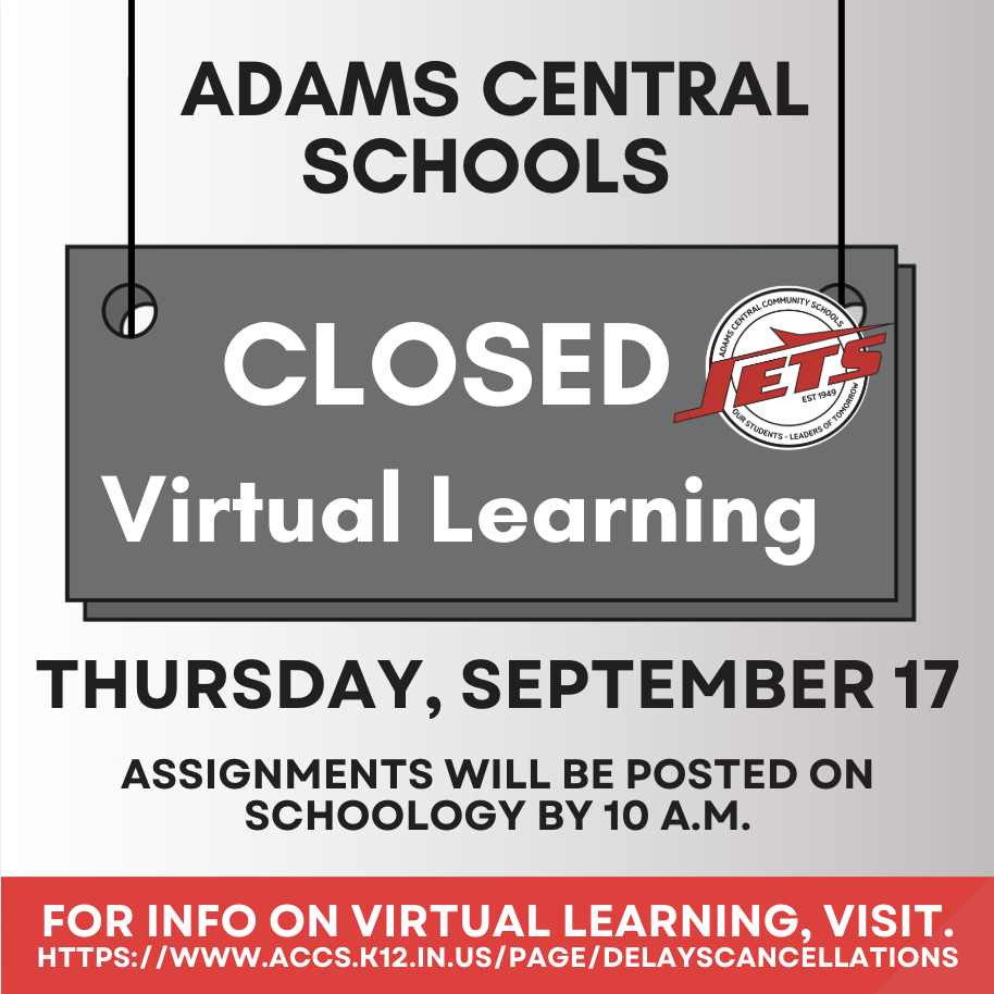 Closed with Virtual Learning, Thursday, September 17