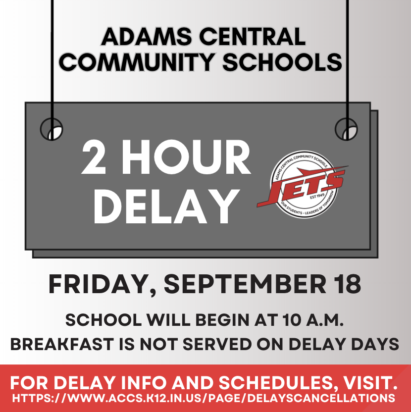 2 hour delay for Friday, September 18