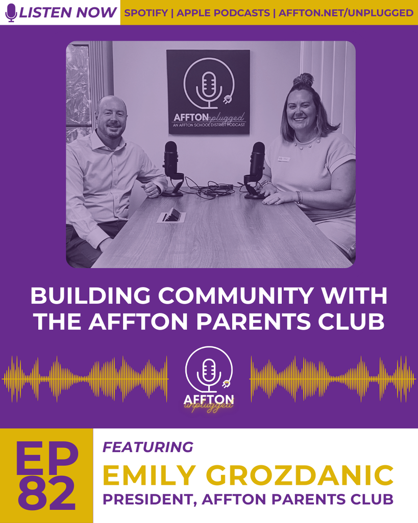 A graphic for the podcast "Affton Unplugged," an Affton School District Podcast. The top section of the graphic has a purple background with the words "LISTEN NOW," "SPOTIFY," "APPLE PODCASTS," and "AFFTON.NET/UNPLUGGED." Below that is a black and white photo of a man and a woman sitting at a table with two microphones. The man is on the left, bald and wearing a button-down shirt. The woman is on the right, with her hair in a bun, wearing a light-colored dress and a nametag. On the wall behind them is a black sign with the Affton Unplugged logo. Below the photo, a purple banner reads, "BUILDING COMMUNITY WITH THE AFFTON PARENTS CLUB." Below the banner is the podcast logo with yellow sound waves on a purple background. The bottom left of the graphic has a yellow square with the letters "EP" above the number "82." The bottom right of the graphic has a yellow banner with the words "FEATURING EMILY GROZDANIC" followed by "PRESIDENT, AFFTON PARENTS CLUB."