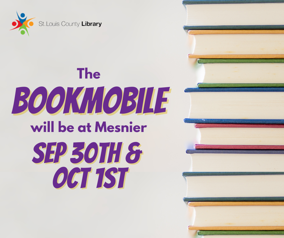 bookmobile will be at Mesnier Sep 30th and Oct 1st