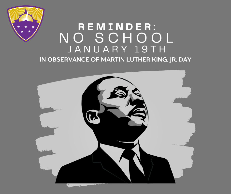 no school january 19th in observance of martin luther king jr day