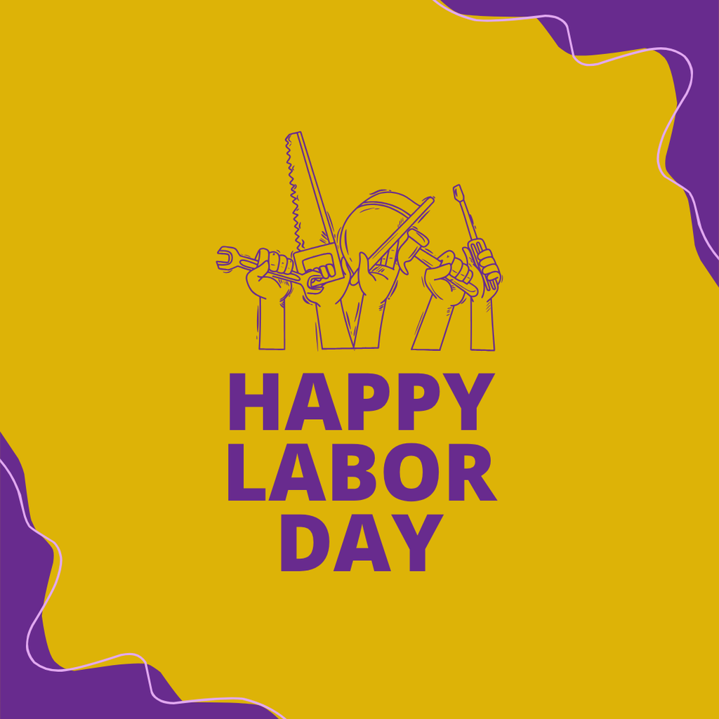 happy labor day!