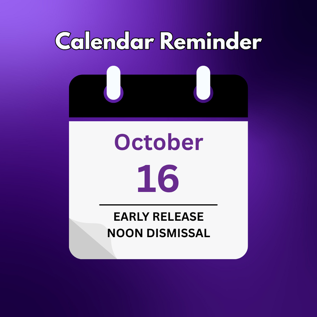 reminder: early dismissal this friday!