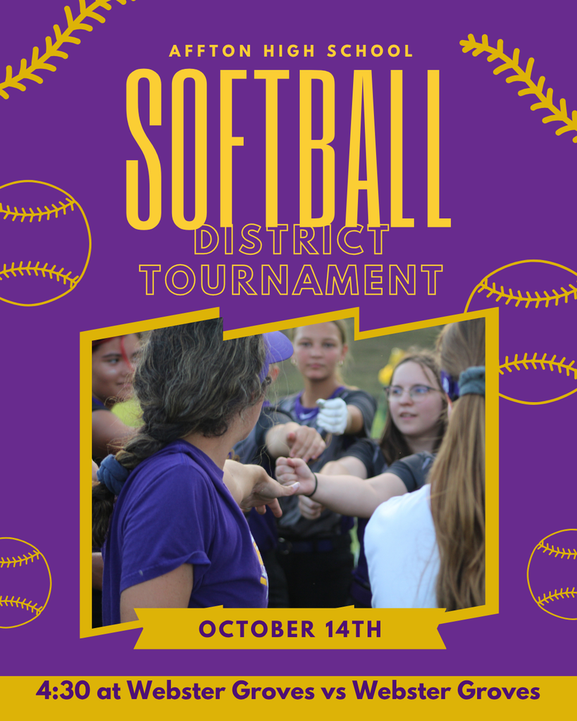 10/14 Softball districts at Webster Groves 4:30