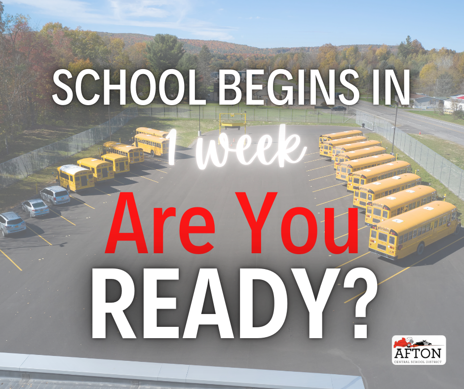 School begins in 1 week are you ready with school busses and afton logo