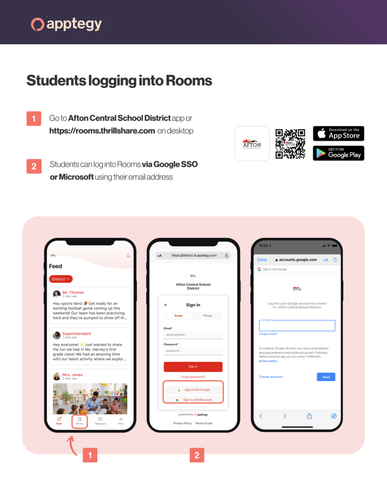 Students logging into Rooms. Go to Afton Central School District app or https://rooms.thrillshare.com on desktop. 2. Students can log into Rooms via Google SSO or Microsoft using their email address.