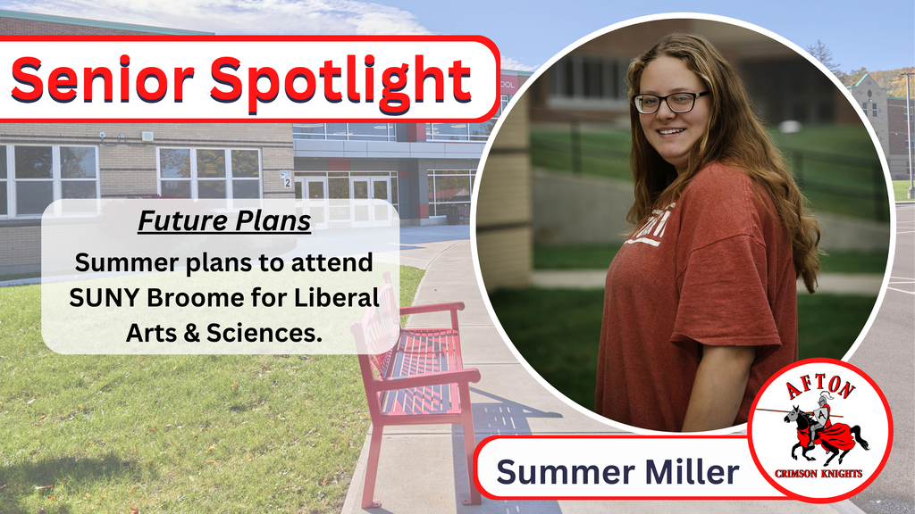 Summer Miller Summer plans to attend SUNY Broome for Liberal Arts & Sciences