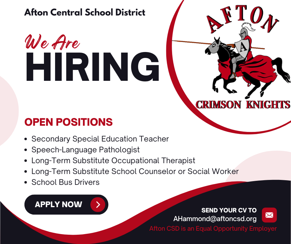 A graphic listing the current open positions at Afton Central School District