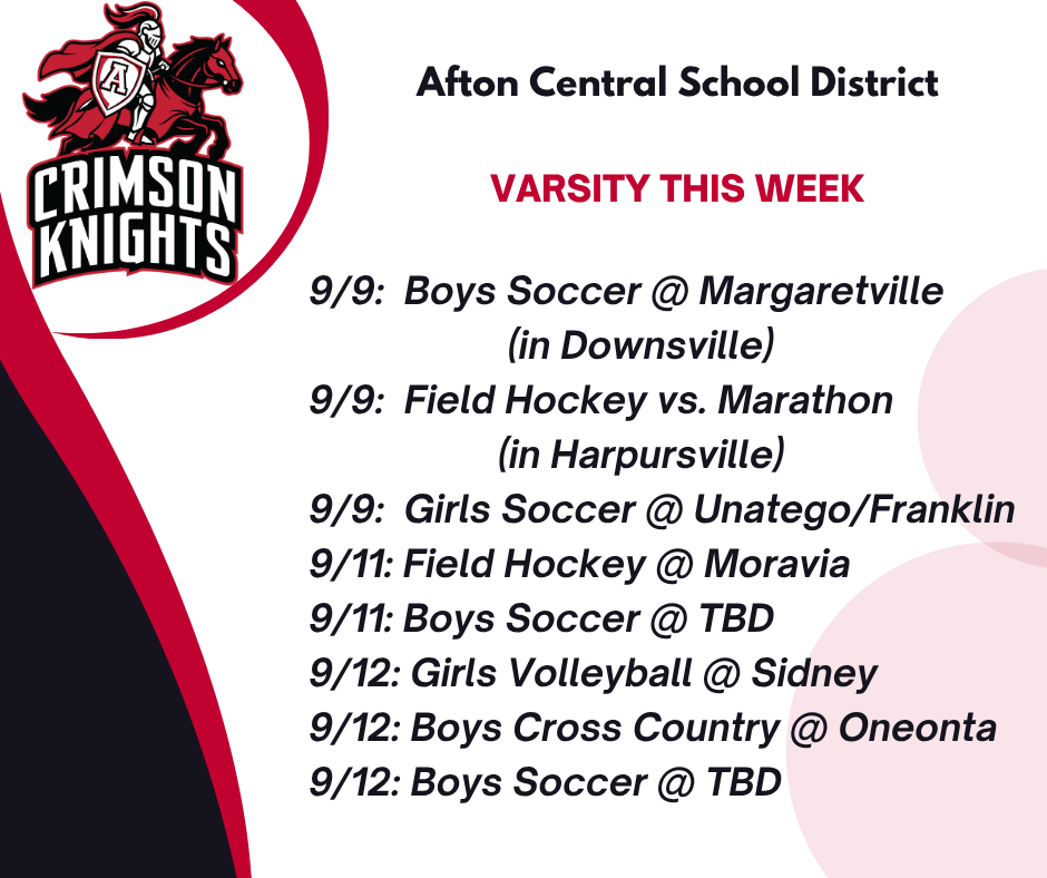 An Afton Central School District sports schedule for September 9th to 12th features boys and girls soccer, field hockey, and cross country events.