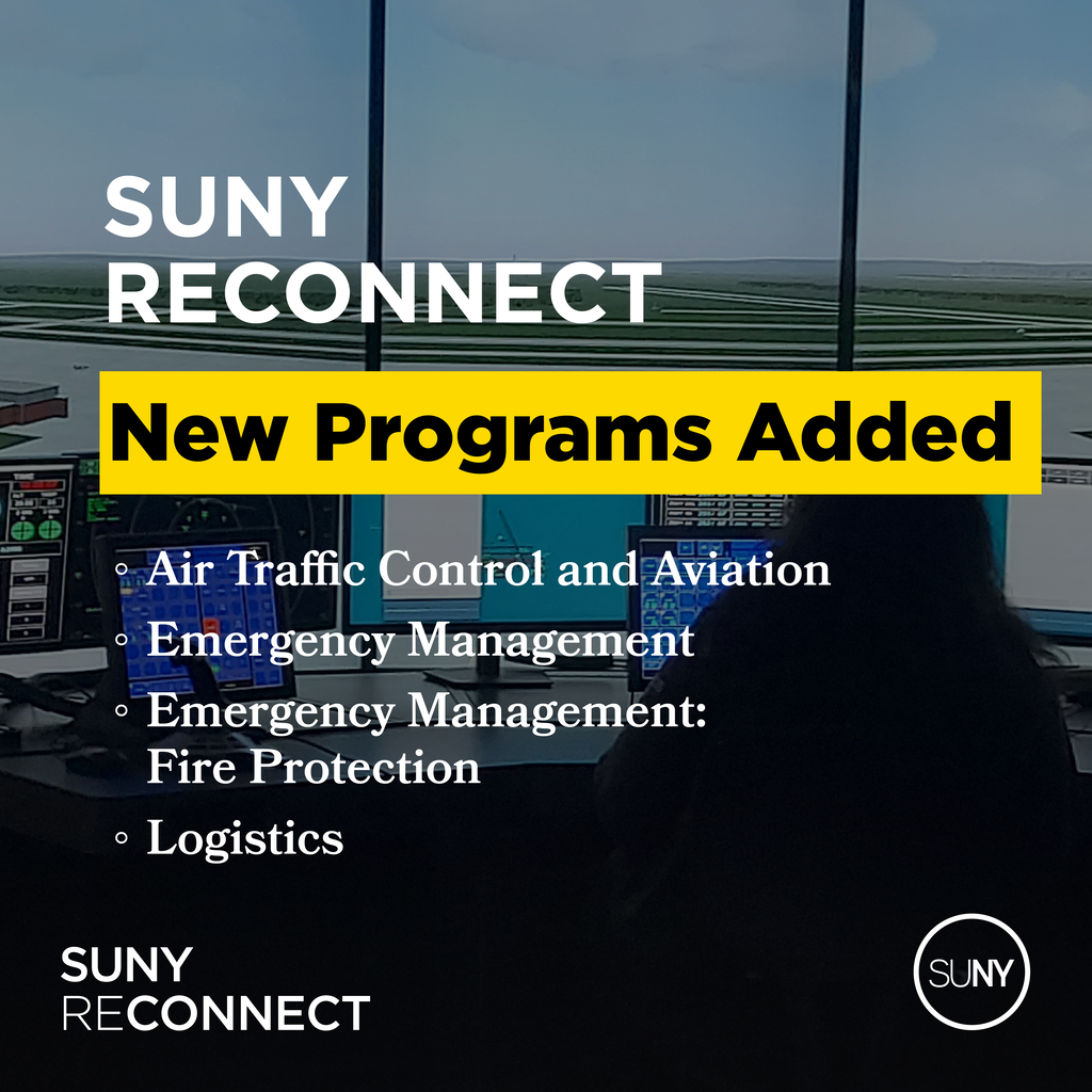An advertisement with text "SUNY RECONNECT New Programs Added" lists four new programs: Air Traffic Control, Emergency Management, Fire Protection, and Logistics.