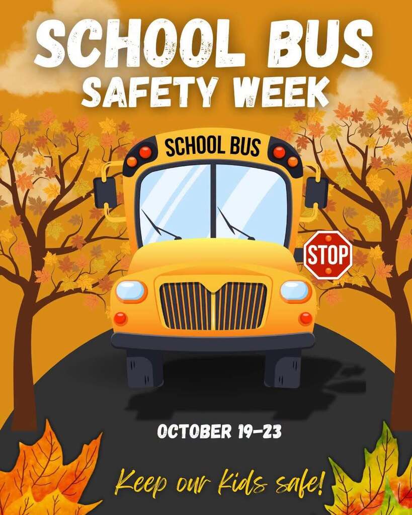 Poster for School Bus Safety Week, featuring a yellow school bus with a stop sign and autumn leaves.