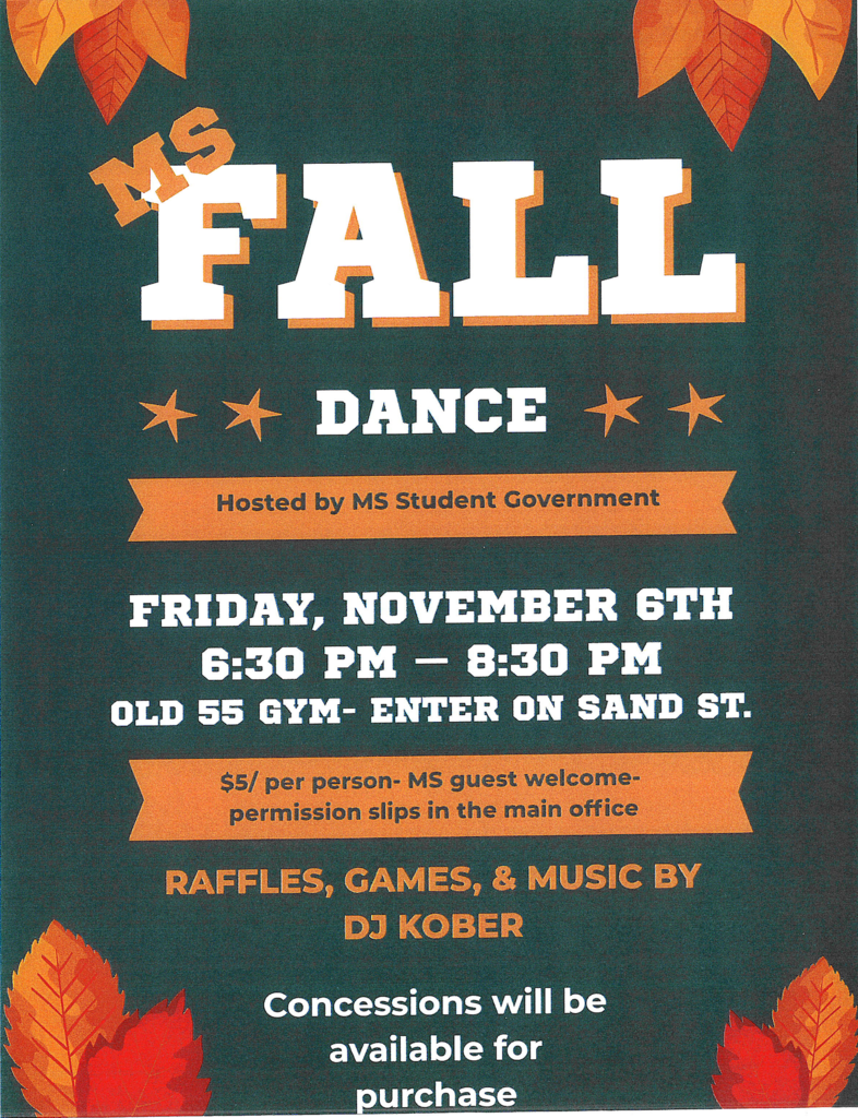 Poster with green background and autumn leaves. Text reads "MS FALL DANCE" with stars. Event details below.