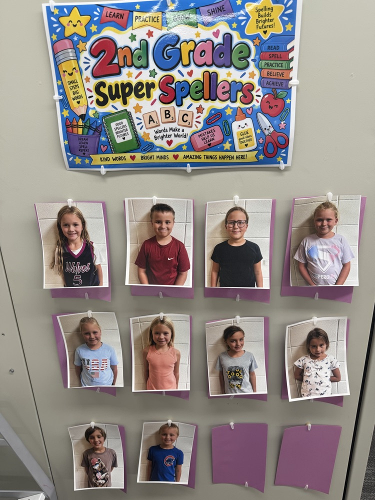 Second Grade Super Spellers of the week!  Hard work pays off!
