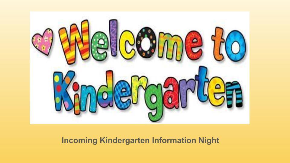 Kindergarten Information