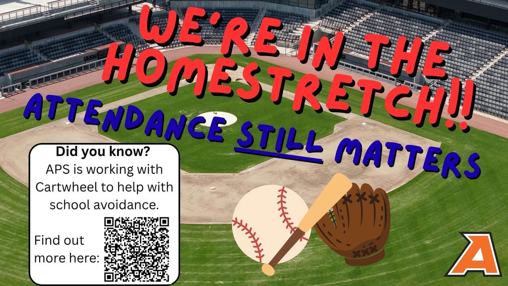 Home Stretch - Attendance Still Matters 