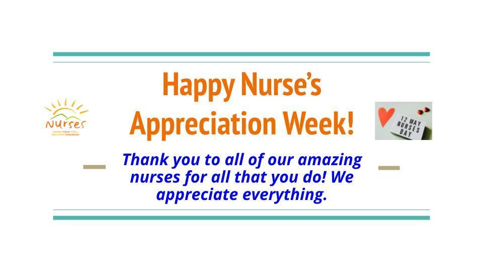 Nurses Appreciation Week