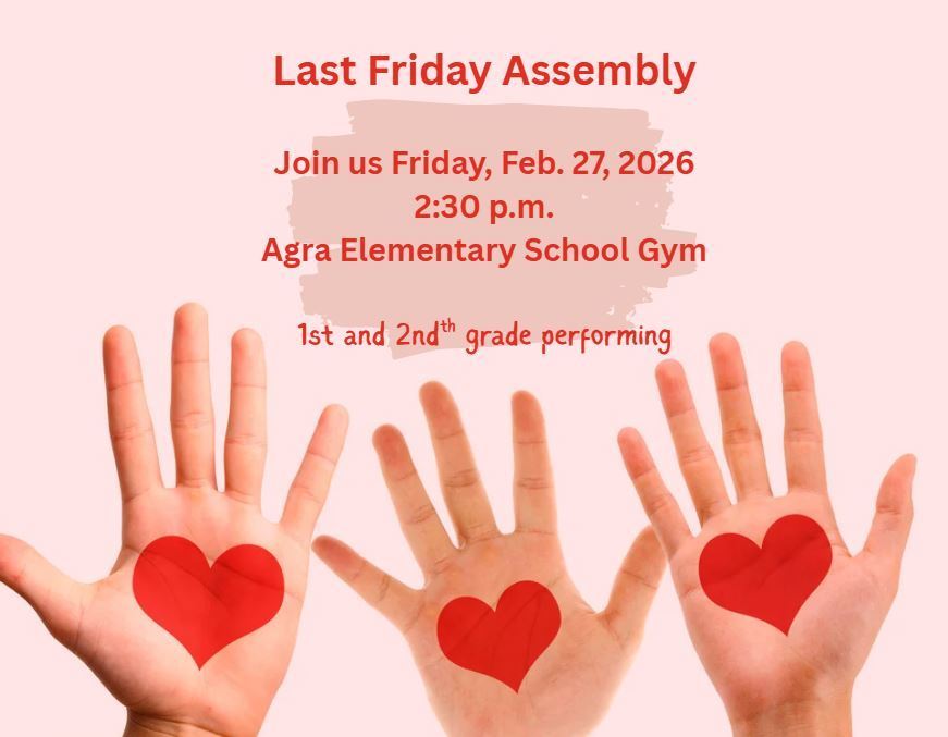 Feb. Last Friday Assembly