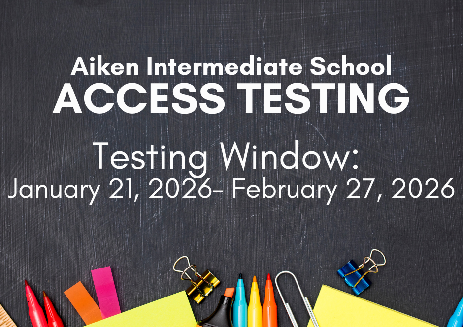 ACCESS Testing January 21- February 27