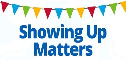 Showing Up Matters