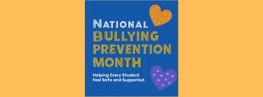 National Bullying Prevention Month