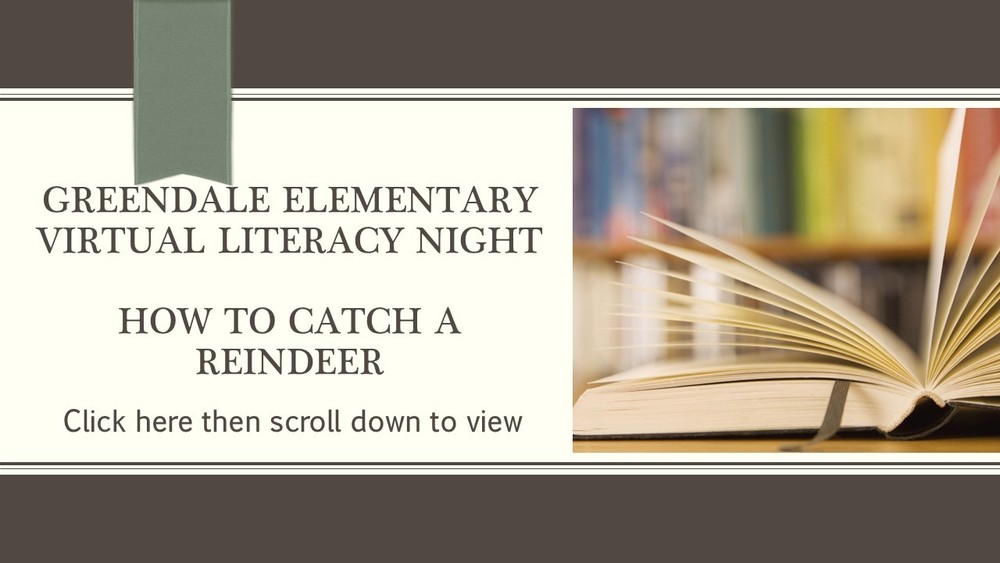 Virtual Literacy Night - How to Catch a Reindeer