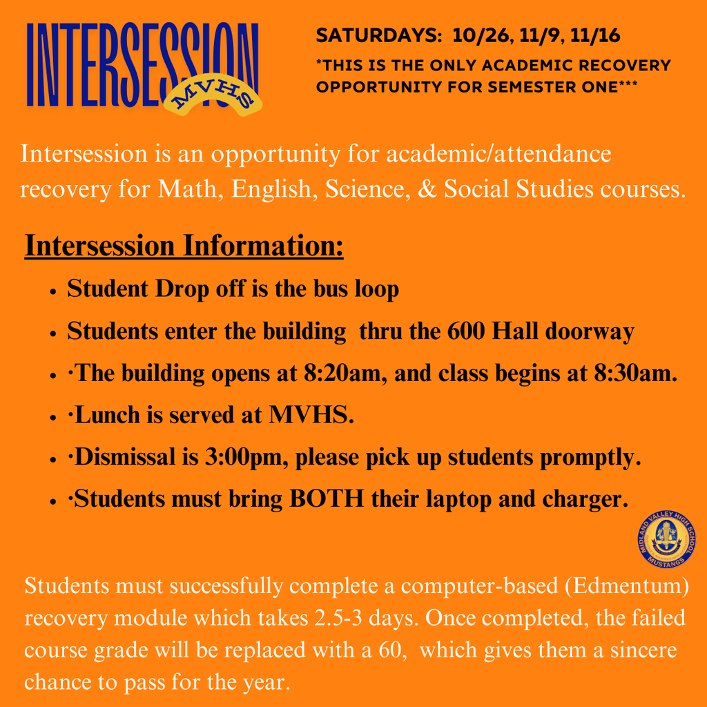 MVHS Intersession Academic Recovery Dates 10/26, 11/9, 11/16