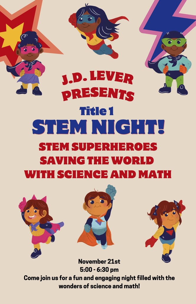 JD Lever presents stem night on November 2st 5:00 - 6:30 pm