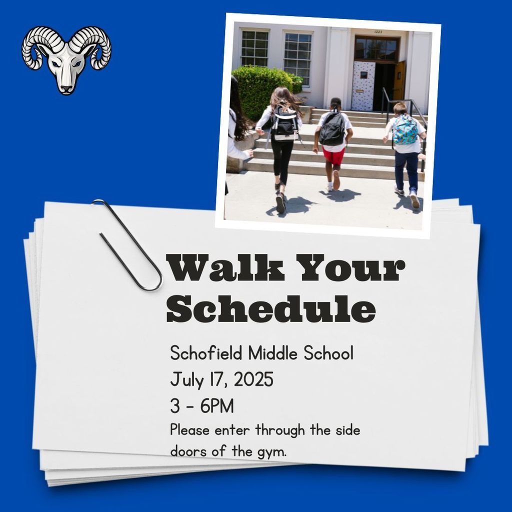 Flyer with a blue background . Picture of three students entering a school. Picture of a Ram's head in the corner.