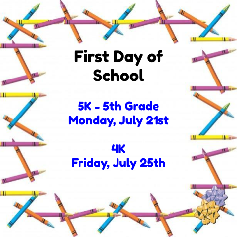 A flyer with a border of crayons provides information about the first days of school.