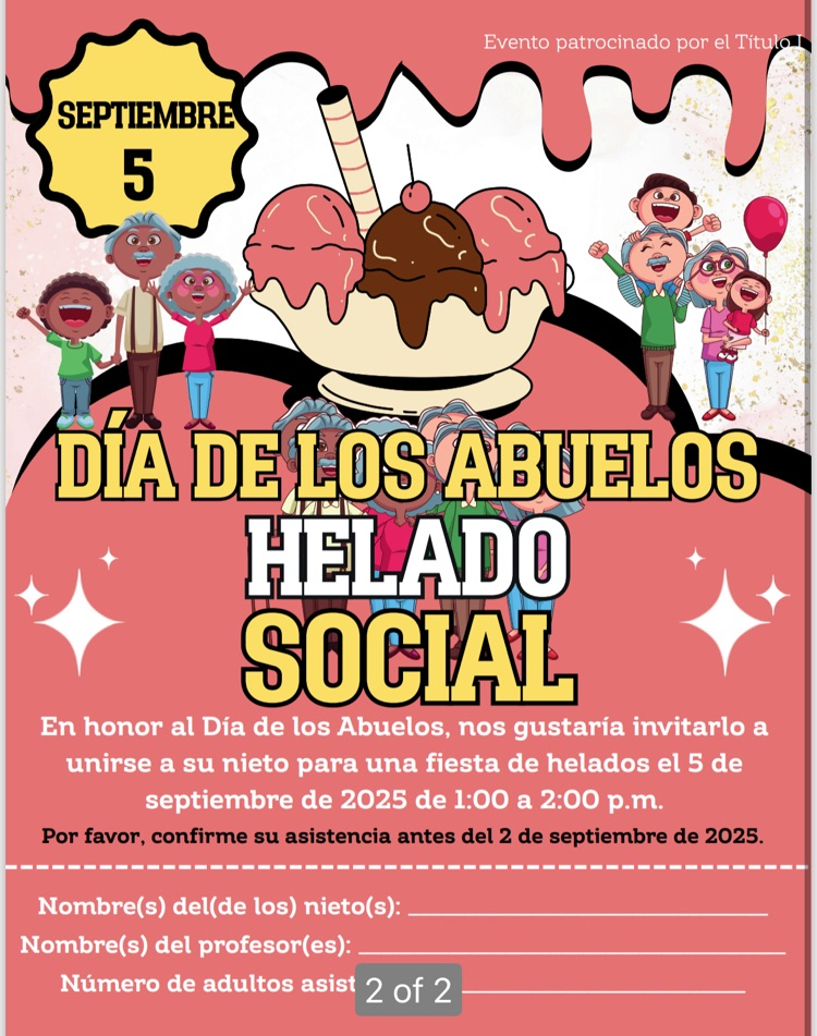 Grandparents’ Day Ice Cream Social, Friday, September 5th from 1:00-2:00 pm
