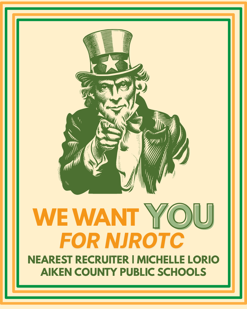 We want you for NJROTC. Nearest recruiter. Michelle Lorio. Aiken County Public Schools.