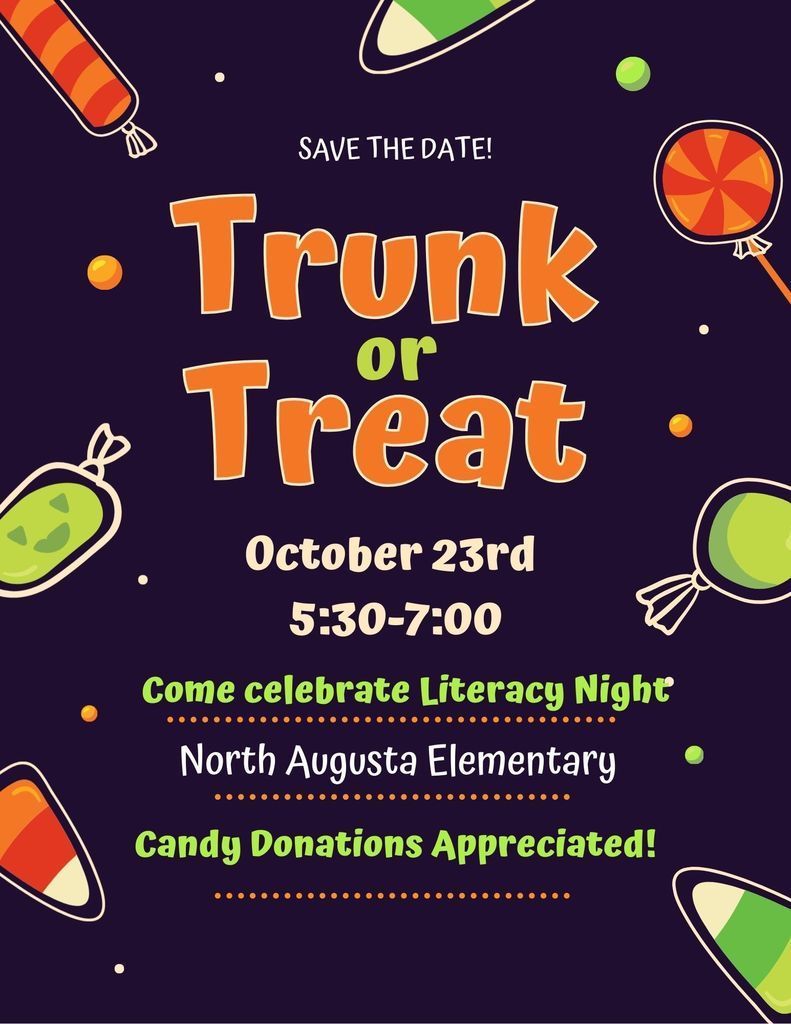 NAUES Trunk or Treat  Oct. 23 5:30 - 7:00 Candy Donations Needed 
