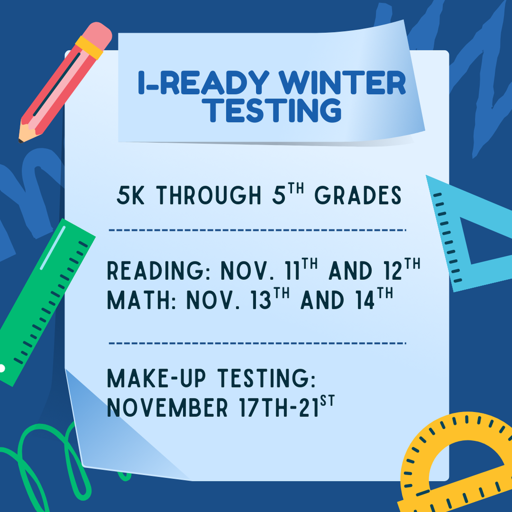 Attention Dolphin Families! 🐬💛💙 Winter i-Ready Testing is coming soon! 📝✨ Please ensure your child is present, well-rested & ready to shine! 🌟 📘 Reading: Nov 11–12 ➕ Math: Nov 13–14 🔁 Make-Up: Nov 17–21 Let’s cheer on our Dolphins to do their best! 💪🐬