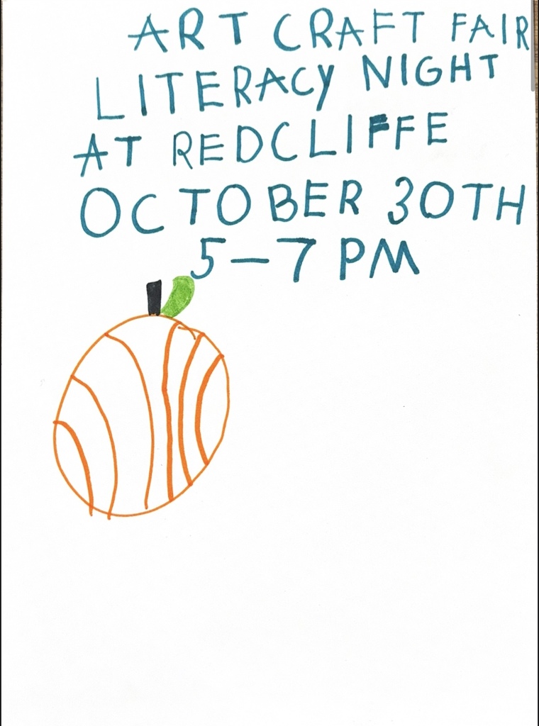 Student flyer for Art Craft Fair: Art Craft Fair Literacy Night at Redcliffe October 30th 5-7pm.
