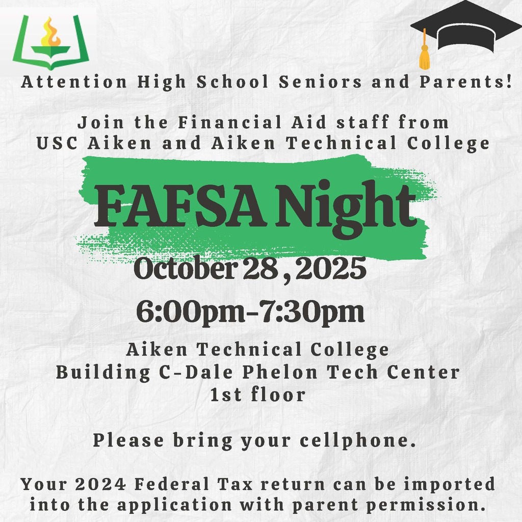 FAFSA Night October 28, 2025, from 6-7:30 PM at Aiken Technical College