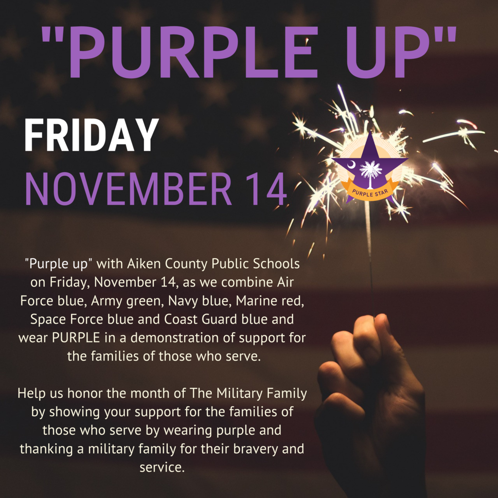 "Purple Up" Friday, November 14 to honor the month of The Military Family by showing your support for the families of those who serve by wearing purple and thanking a military family for their bravery and service.